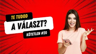 Mennyi kérdésre tudod a választ? 🧠 Kvíz Kérdések Témakör Nélkül #20