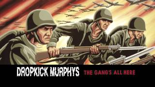 Dropkick Murphys - \