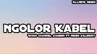 #เพลงแดนซ์มันๆ | NGOLOR KABEL | เบสแน่น!!! | CHADOW136 | @ALLNEWRETURNV.2