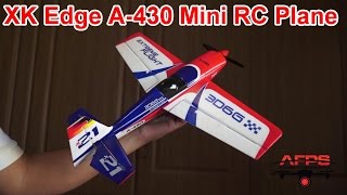 XK Mini Edge A-430 Mini RC Airplane Unboxing