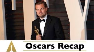 2016 Oscars Recap: Leonardo DiCaprio Finally Wins an Oscar!
