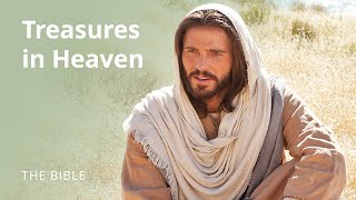 Matthew 6 | Sermon on the Mount: Treasures in Heaven | The Bible