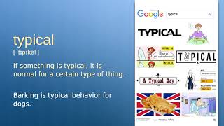 Typical : B1 level english vocabulary lesson, www.LipLix.com