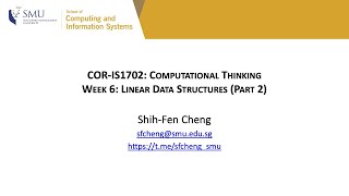 [COR-IS1702] Week 6: Linear Data Structures (Part 2)