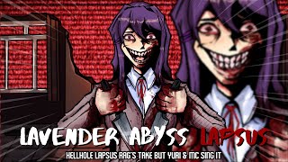 Lavender Abyss Lapsus (Hellhole Lapsus Rag's take cover) ft. @RibzVA [Wednesday's Infidelity cover]