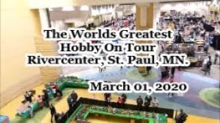 The Worlds Greatest Hobby On Tour Rivercenter, St. Paul, MN. 2020