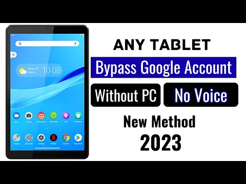 New Method 2023 – How to Bypass Google Account on Any Android 10/11/12 Tablet Without PC