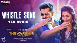 Whistle  Song (Telugu) | The Warriorr [ 16D AUDIO ] | Use Headphones 🎧