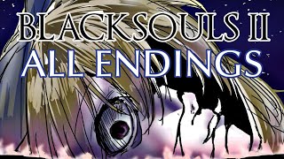 BLACKSOULS II: ALL ENDINGS