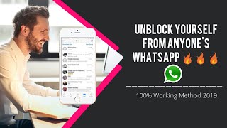 Unblock Yourself From Anyone's Whatsapp 100% Working Method 2021 🔥🔥🔥 | CZN HACKS