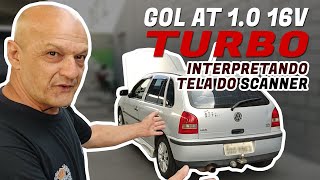 Interpretando Scanner | DEFEITO CABULOSO no GOL AT 1.0 16V Turbo