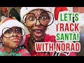 Track Santa Live 2018 with NORAD and Enjoy Christmas Music