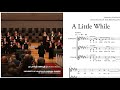 A Little While | University of Louisville Cardinal Singers