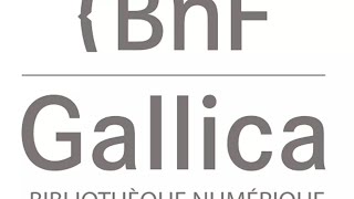 Documente despre România la Gallica, biblioteca digitală a Bibliotecii Naţionale a Franţei