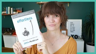 Who Should Read Effortless, by Greg McKeown? (Book Review)