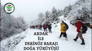 ARDAK İle Amasya Derinöz Barajı Doğa Yürüyüşü