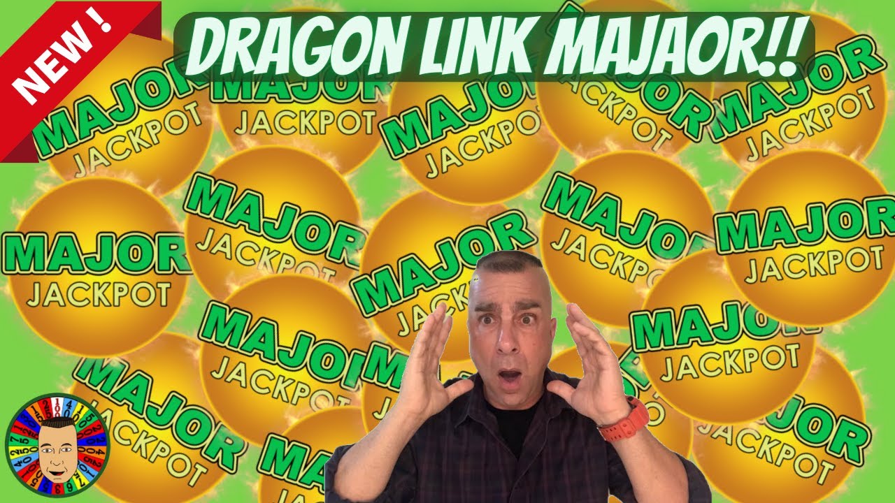 рџ ґmajor Dragon Link Jackpot рџ ґ Youtube