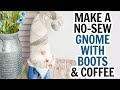 No-Sew Spring Gnome with Boots and Coffee - Easy Sock Gnome Tutorial