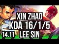 XIN ZHAO vs LEE SIN (JGL) | 16/1/5, 68% winrate, Legendary, Rank 9 Xin | NA Challenger | 14.11