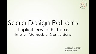 Implicit Methods 1 - Implicit Scala Design Pattern
