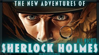 The New Adventures of Sherlock Holmes: The Master Detective Returns