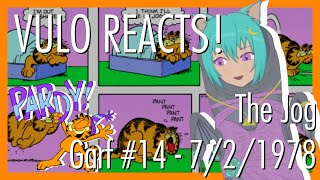 VULO REACTS! Garf #14 - The Jog - July 2nd 1978