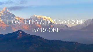 Lion - Elevation Worship Karaoke