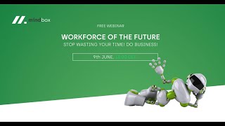 Workforce of the Future - business process automation.