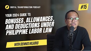 Philippine Labor 2024: Understanding Bonuses, Allowances, COLA, De Minimis Benefits, and Deductions