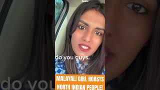 This malayali girl has a message to North Indians!