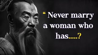 Wise Chinese Proverbs and Sayings. Great Wisdom of China|Never marry a women who has|#quotes #trend