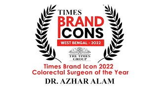 Times Brand Icons West Bengal 2022 | Dr. Azhar Alam