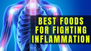 Best Foods for Fighting Inflammation in 2020