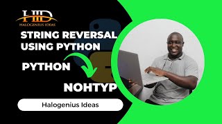 String Reversal In Python - 2 Methods