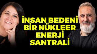 İnsan Bedeni Bir Nükleer Enerji Santrali | İnsan Bedeninin Sınırları Ne?