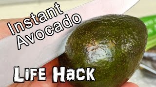 Instantly Ripe Avocado - Life Hack