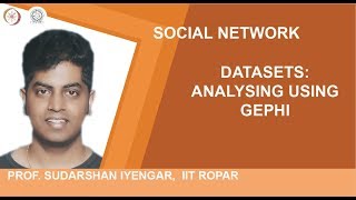 Datasets: Analysing Using Gephi