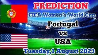 Portugal Women vs USA Women Prediction and Betting Tips | August 1, 2023 