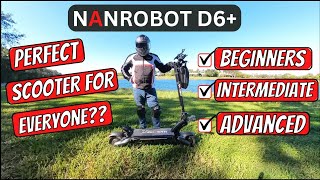 Nanrobot D6+: Why It's The Best Electric Scooter For EVERYONE!