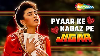 Pyaar Ke Kagaz Pe | Jigar (1992) | Audio Song | Ajay Devgan | Karisma Kapoor | Best Romantic Songs