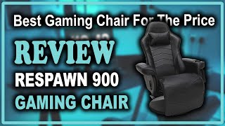 RESPAWN 900 Racing Style Gaming Recliner Review - Best Gaming Chair For The Price