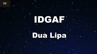 IDGAF by Dua Lipa - Karaoke Version