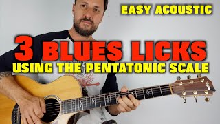 3 Blues Licks Using The Pentatonic Scale