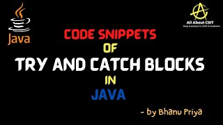 Code Snippets of try and catch blocks in java| lec 72| Java Tutorials| BhanuPriya