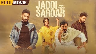 Jaddi Sardar | Full Movie | Sippy Gill, Dilpreet Dhillon | Latest Punjabi Movie 2019 | Yellow Music
