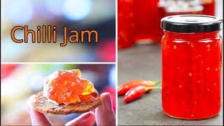 Chilli Jam -The best homemade chilli jam. Easy Step by Step