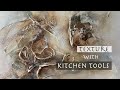 How to Create DIY Texture Painting with Tools From Your Kitchen!