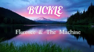 BUCKLE - Florence & The Machine (2025) Lyric video