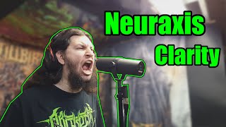 Neuraxis - Clarity | Vocal Cover | Lyrics included