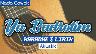 Ya Badrotim | Karaoke Akustik